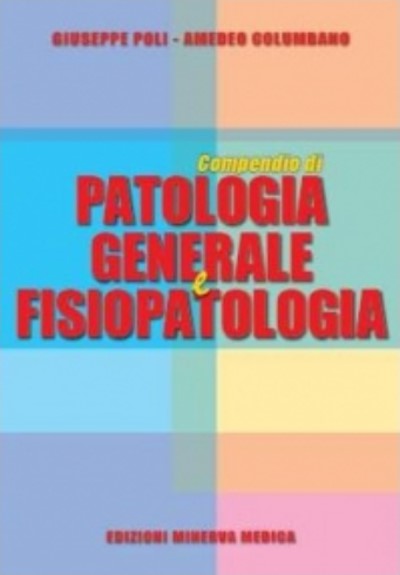 Compendio di patologia generale e fisiopatologia